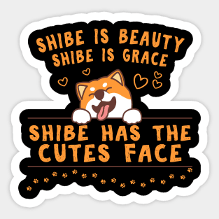 Shiba Inu dog lover shibe is beauty and grace Sticker